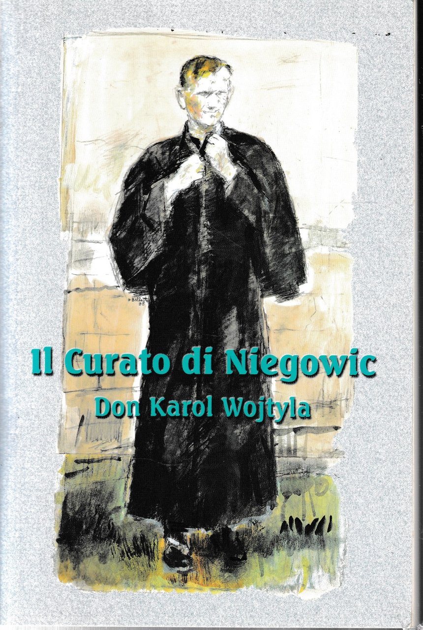 Il Curato di Niegowic. AUTOGRAFATO.