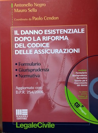 Il danno esistenziale dopo la riforma del codice delle assicurazioni. …