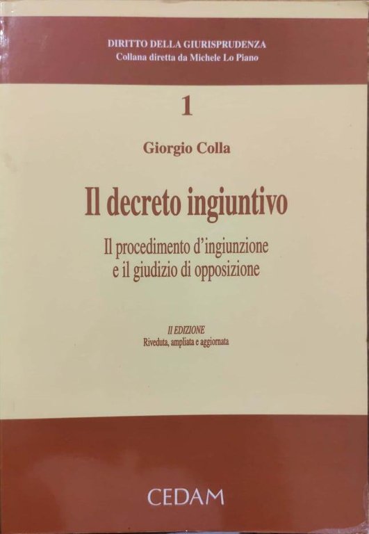 Il decreto ingiuntivo