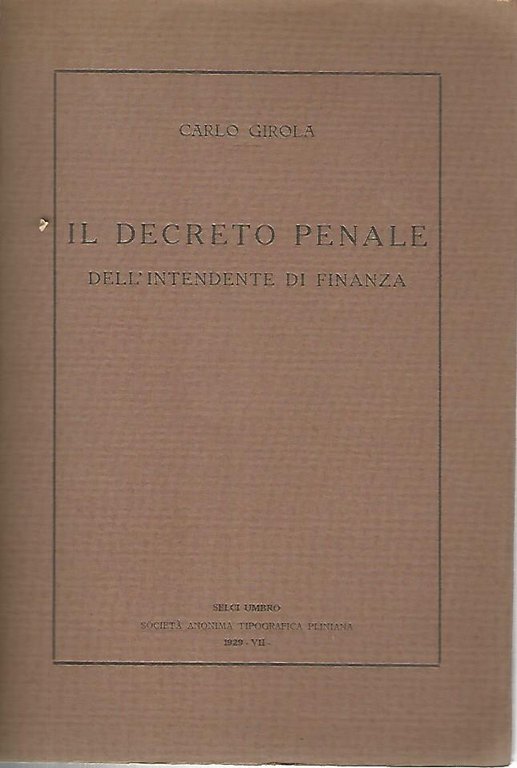 Il decreto penale dell'intendente di finanza
