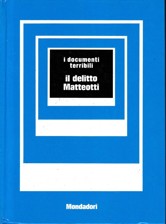 Il delitto Matteotti | Immagine Gallery 2