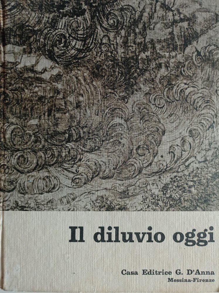 Il diluvio oggi