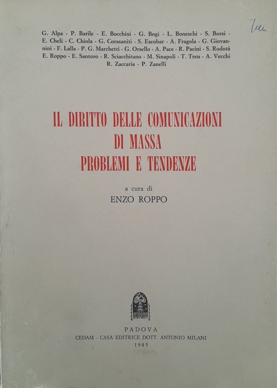 Il diritto delle comunicazioni di massa problemi e tendenze