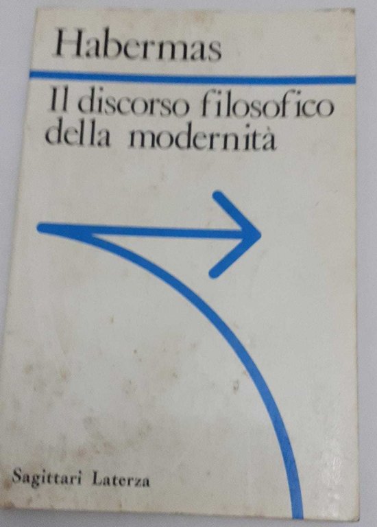Il discorso filosofico della modernità