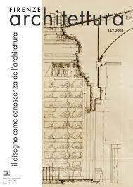 Il Disegno come Conoscenza dellArchitettura Firenze Architettura 2003-1&amp;2
