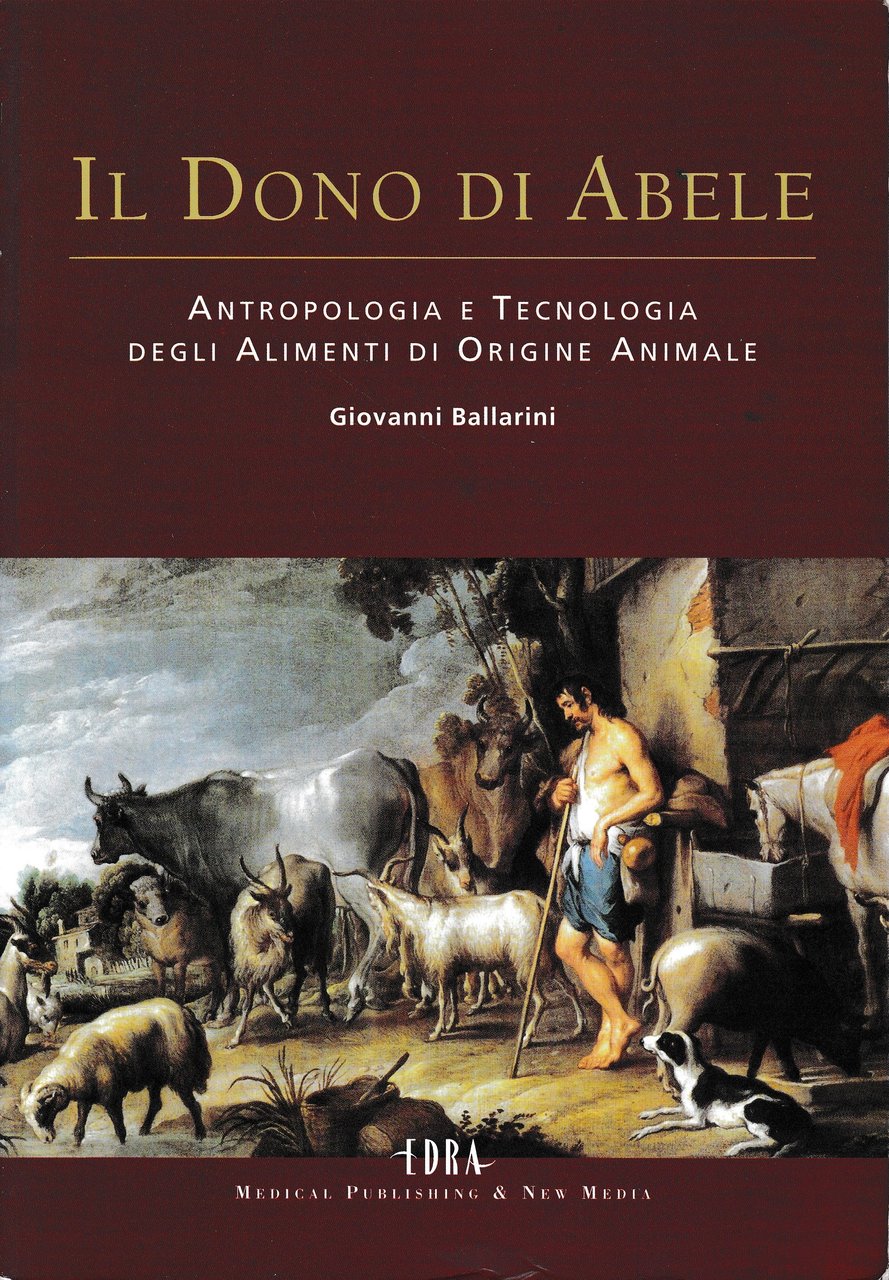 Il dono di Abele. Antropologia e tecnologia degli alimenti di … | Immagine principale