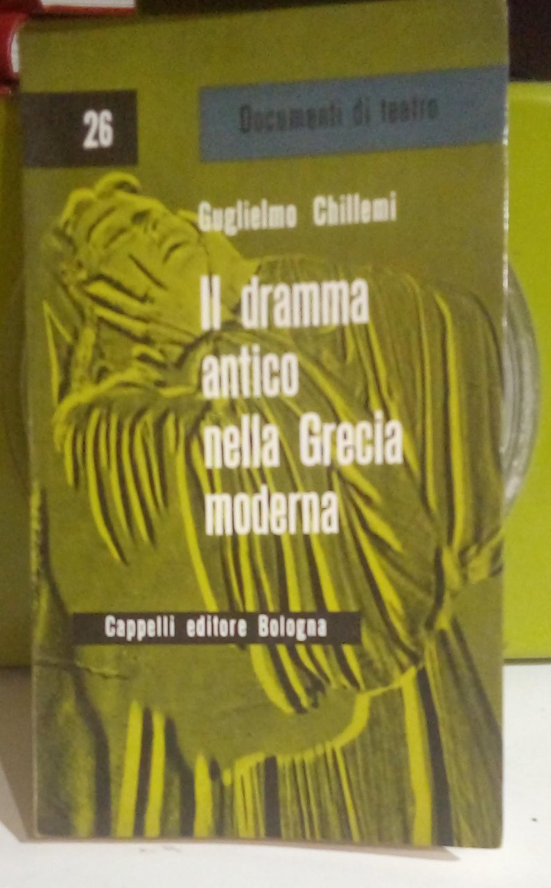 Il dramma antico nella Grecia moderna