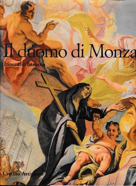 Il duomo di Monza. Itinerario barocco | Immagine Gallery 2