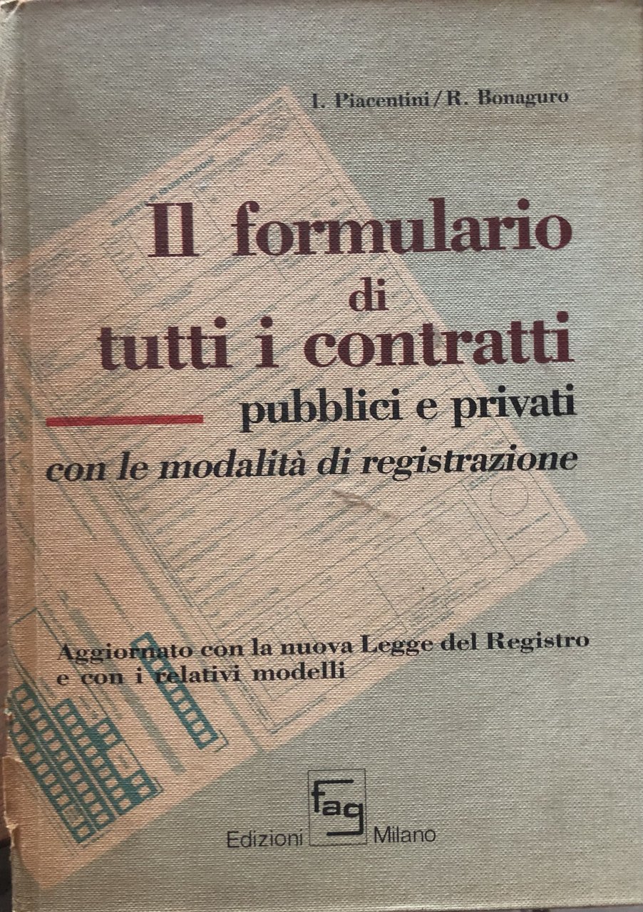 Il formulario di tutti i contratti pubblici e privati.