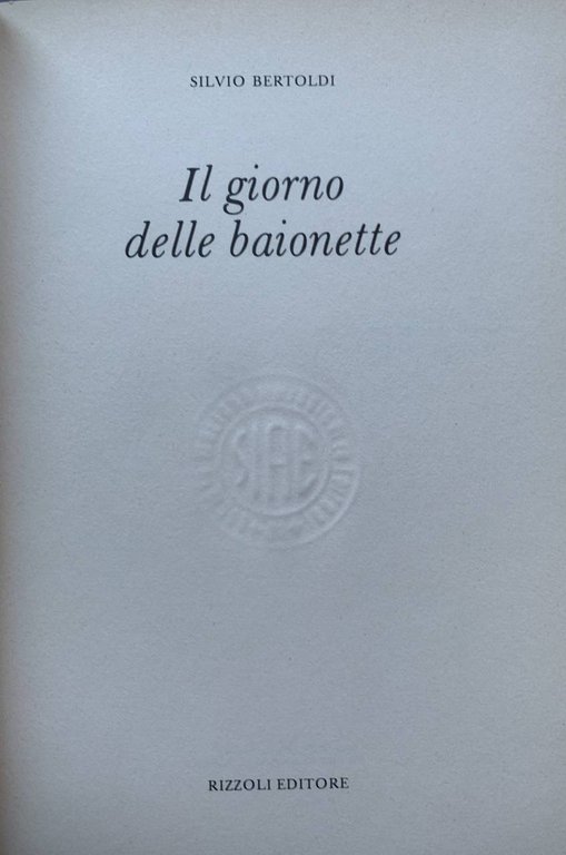 Il giorno delle baionette