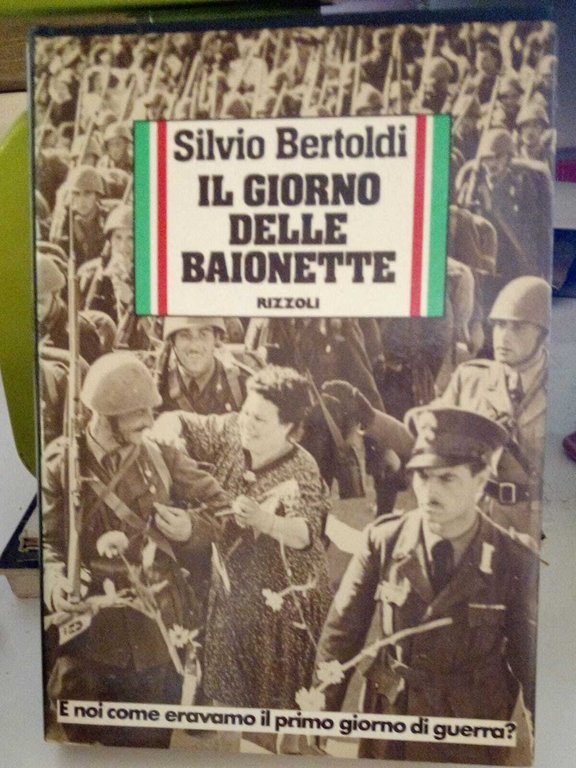 Il giorno delle baionette.