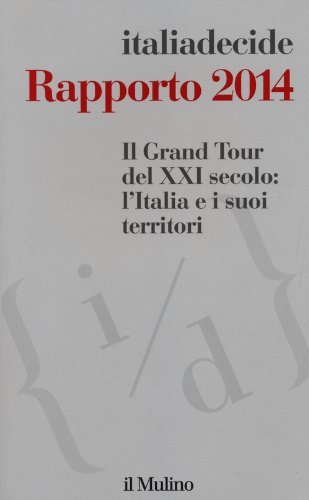 Il Grand Tour del XXI secolo: l'Italia e i suoi … | Immagine Gallery 2