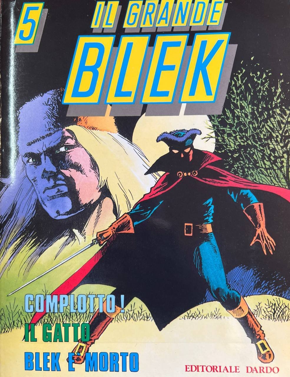 Il grande Blek n^ 5: Complotto! - Il gatto - …