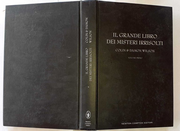 Il grande libro dei misteri irrisolti. Volume primo