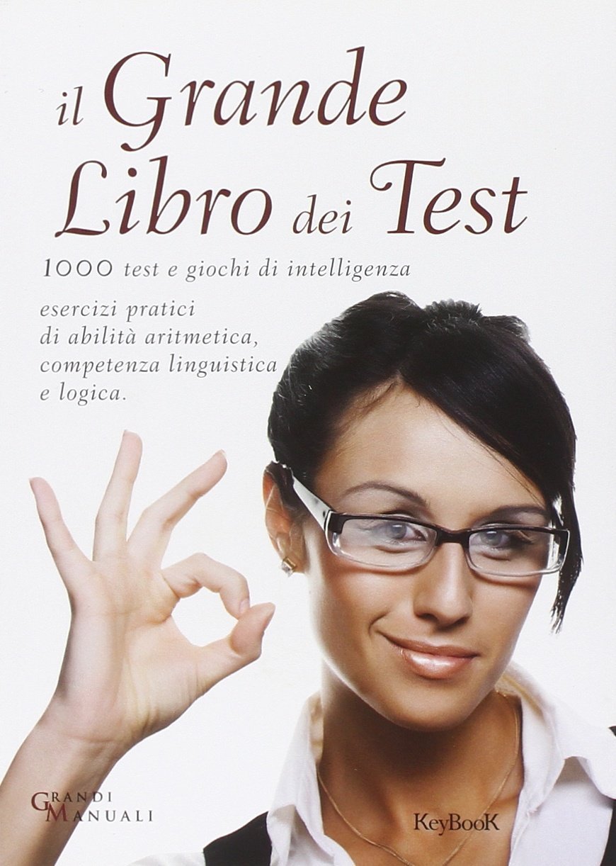 Il grande libro dei test.