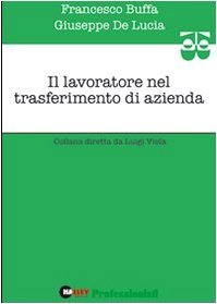 Il lavoratore nel trasferimento di azienda | Immagine principale