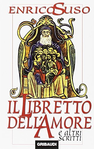 Il libretto dell'amore e altri scritti