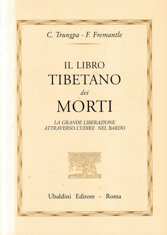 Il libro tibetano dei morti. La grande liberazione attraverso l'udire … | Immagine Gallery 2