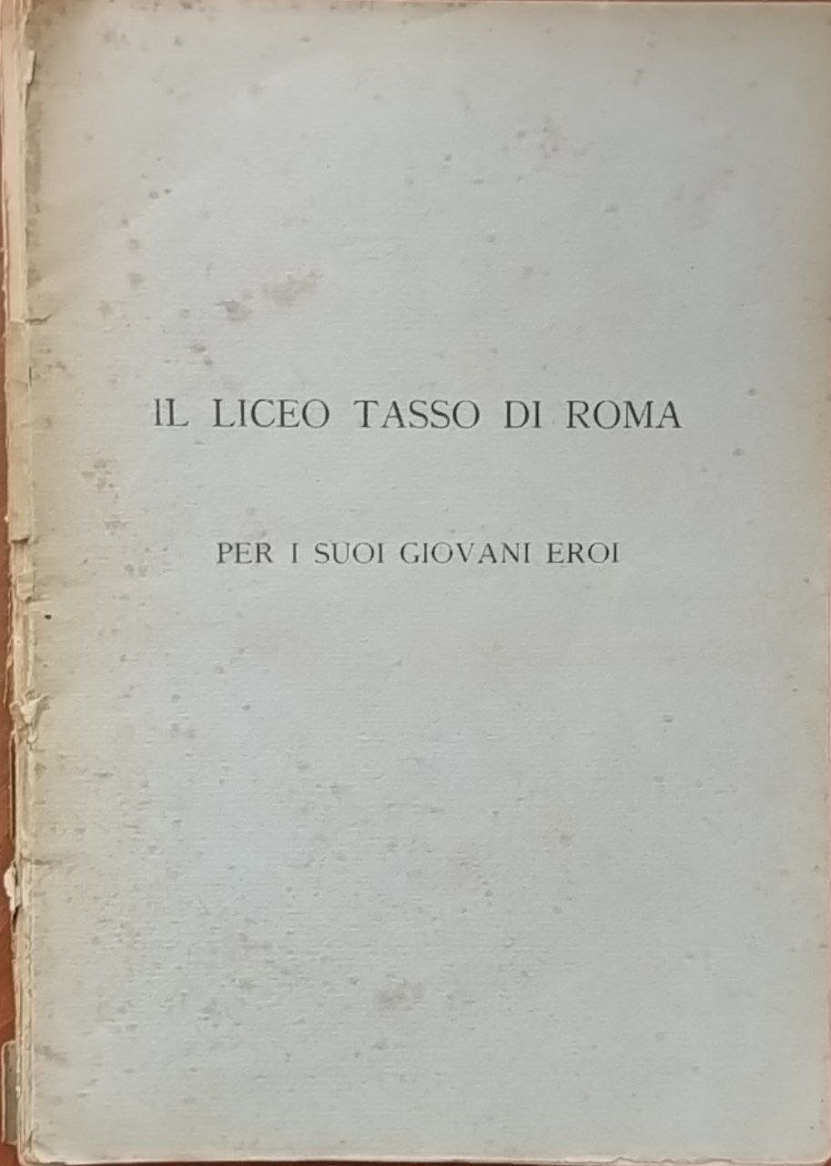 Il liceo tasso di Roma per i suoi giovani eroi | Immagine principale