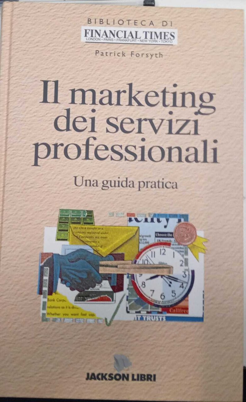Il marketing dei servizi professionali