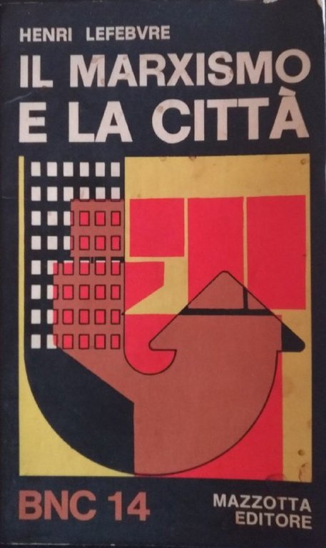 Il Marxismo e la città | Immagine Gallery 3