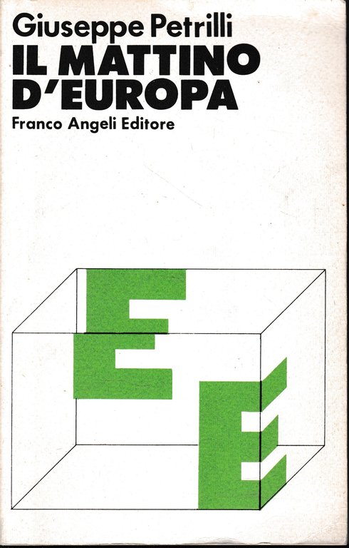 Il mattino d'Europa. Scritti e discorsi (1958-1979) | Immagine Gallery 2