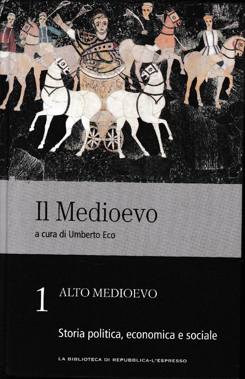 Il Medioevo, vol. 1 Alto Medioevo. Storia politica, economica e …