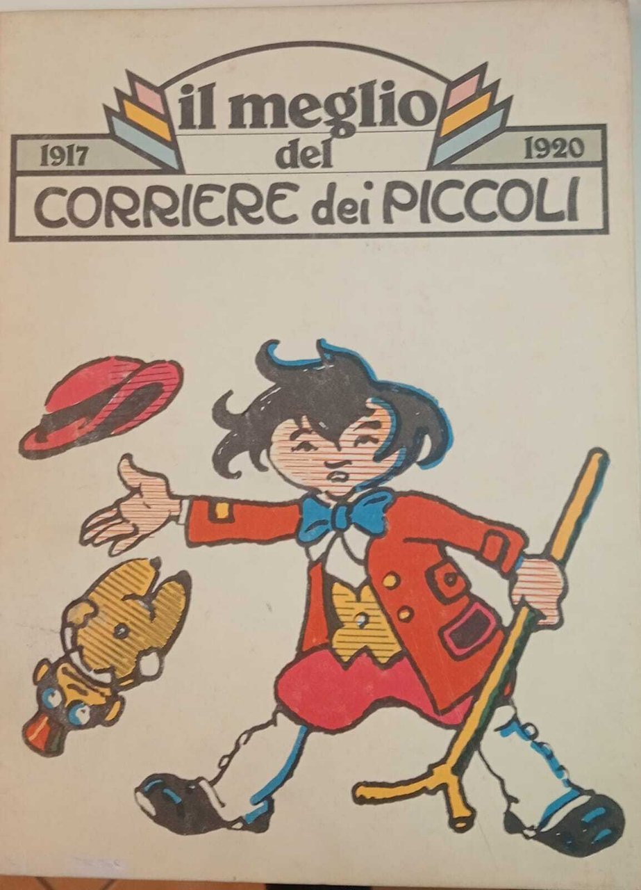 Il meglio del Corriere dei Piccoli 1917-1920. | Immagine principale
