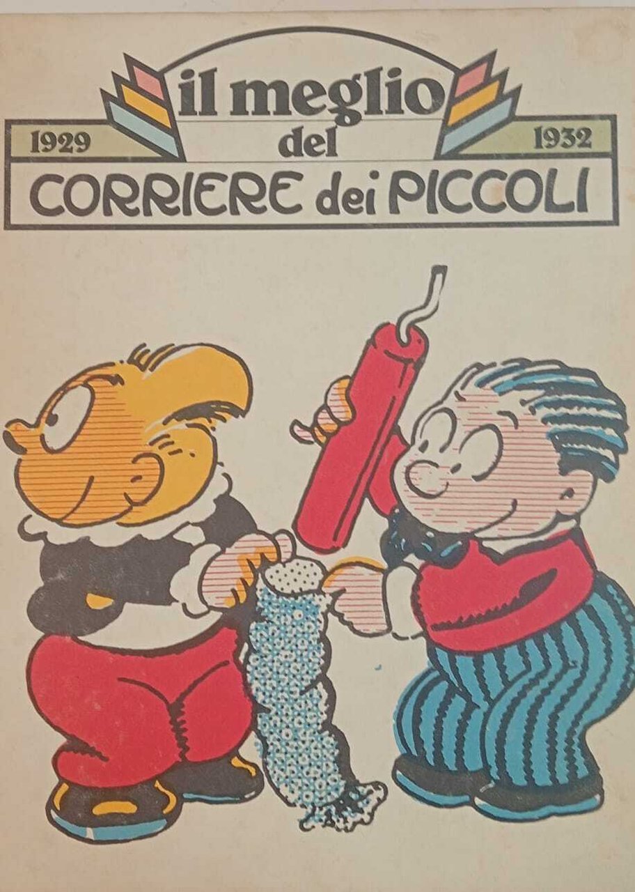 Il meglio del Corriere dei Piccoli 1929-1932. | Immagine principale