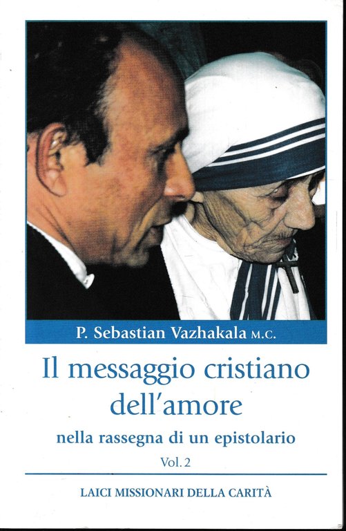 Il messaggio cristiano dell'amore, vol 2^ | Immagine Gallery 2