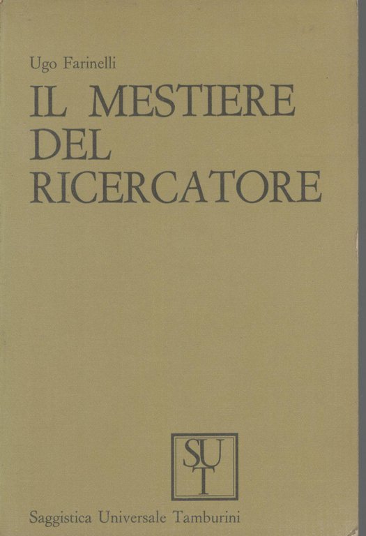 Il mestiere del ricercatore