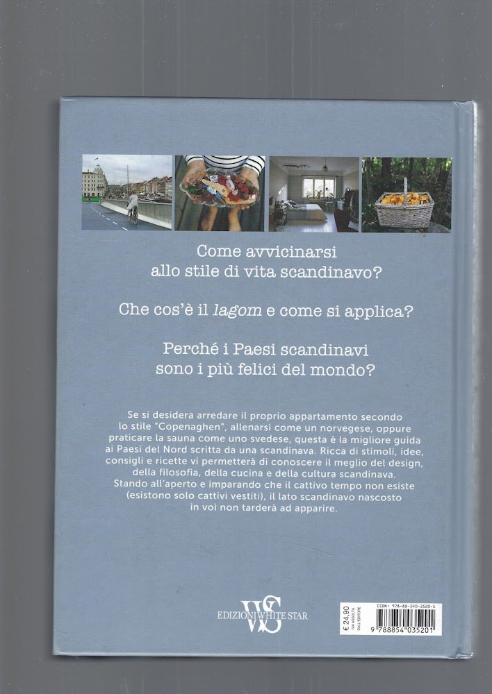 Il metodo scandinavo per vivere felici