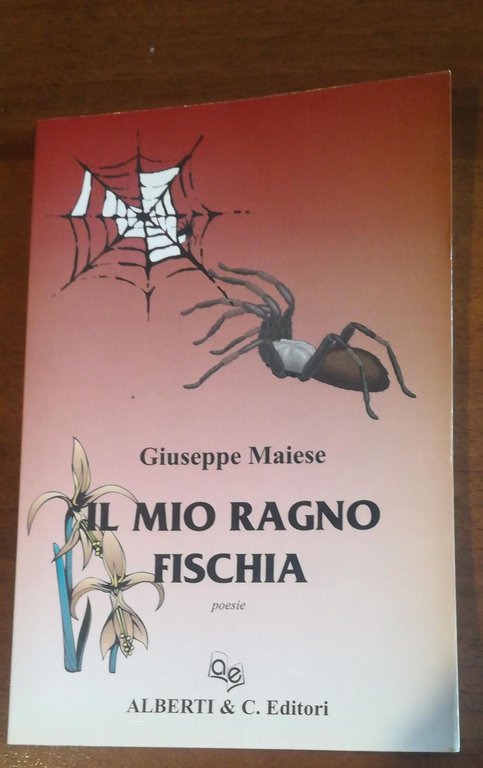 Il mio ragno fischia