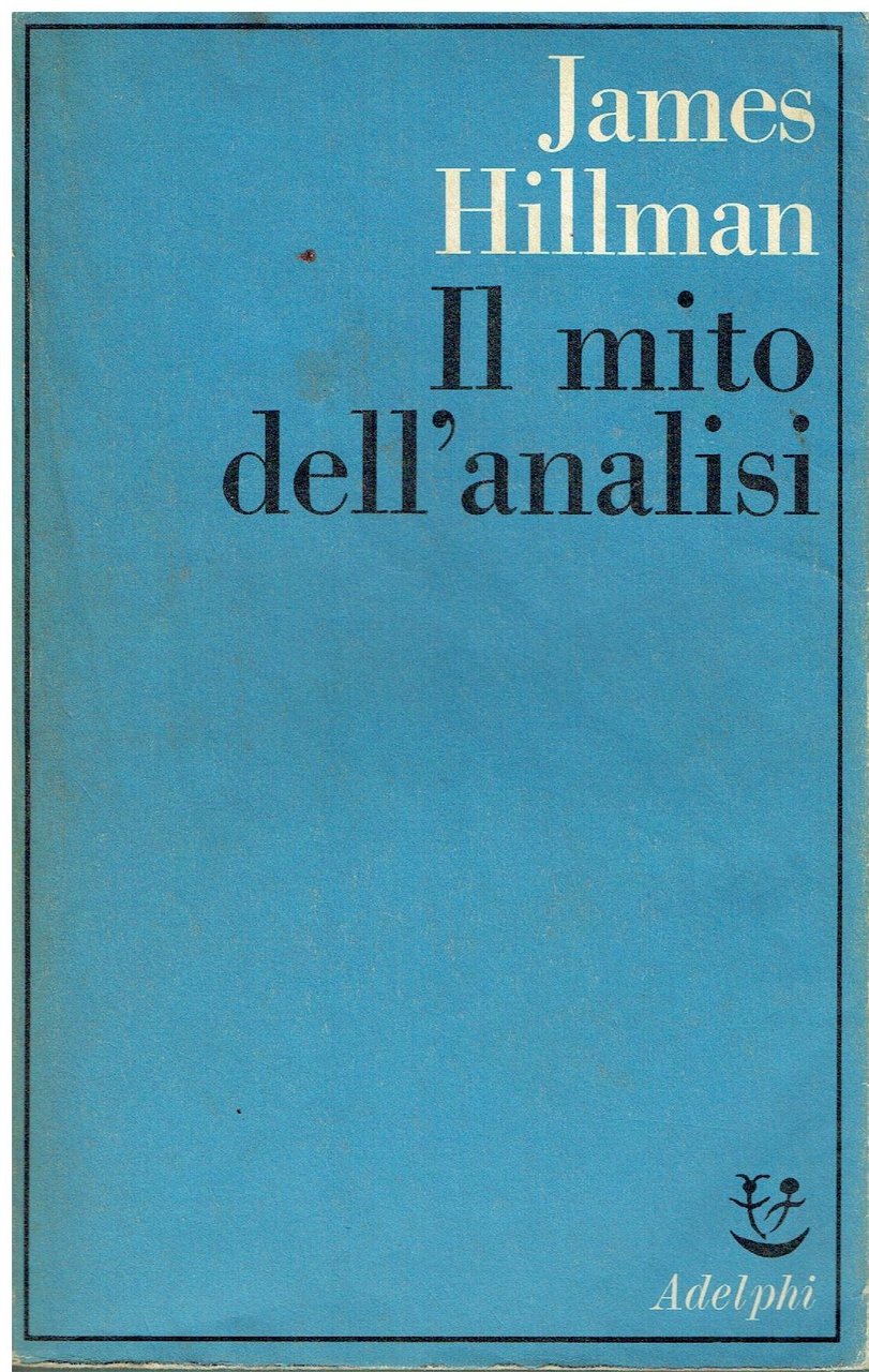 Il mito dell'analisi