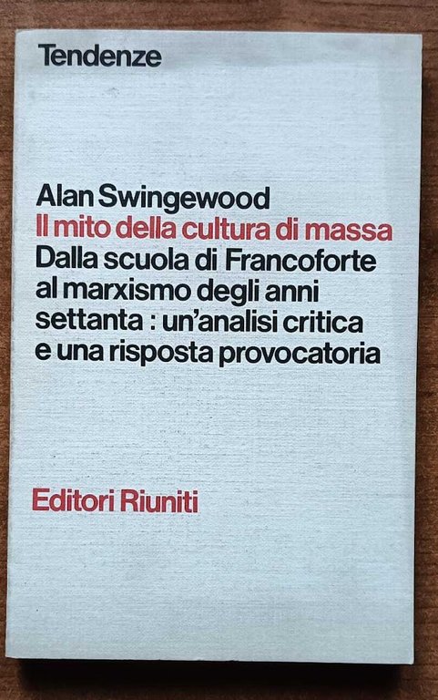 Il mito della cultura di massa