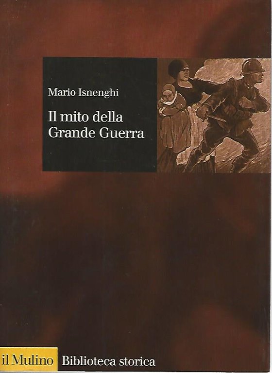 Il mito della grande guerra