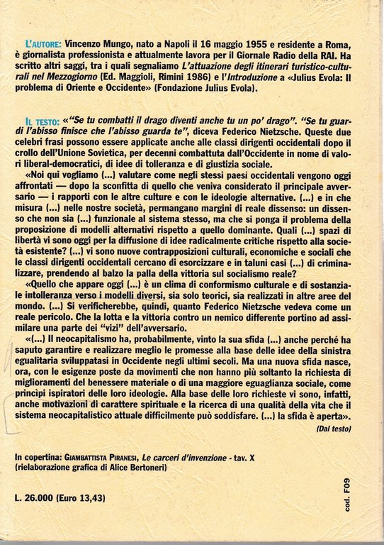 Il mondo in gabbia. Gli aspetti totalitari della globalizzazione | Immagine Gallery 4