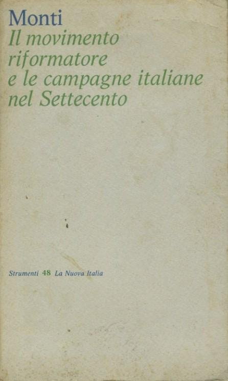 Il movimento riformatore e le campagne italiane nel settecento