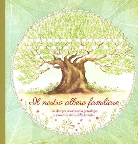 Il nostro albero familiare. Un libro per ricostruire la genealogia … | Immagine Gallery 2