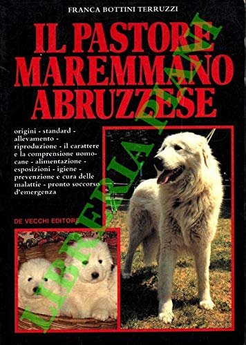 Il pastore maremmano abruzzese