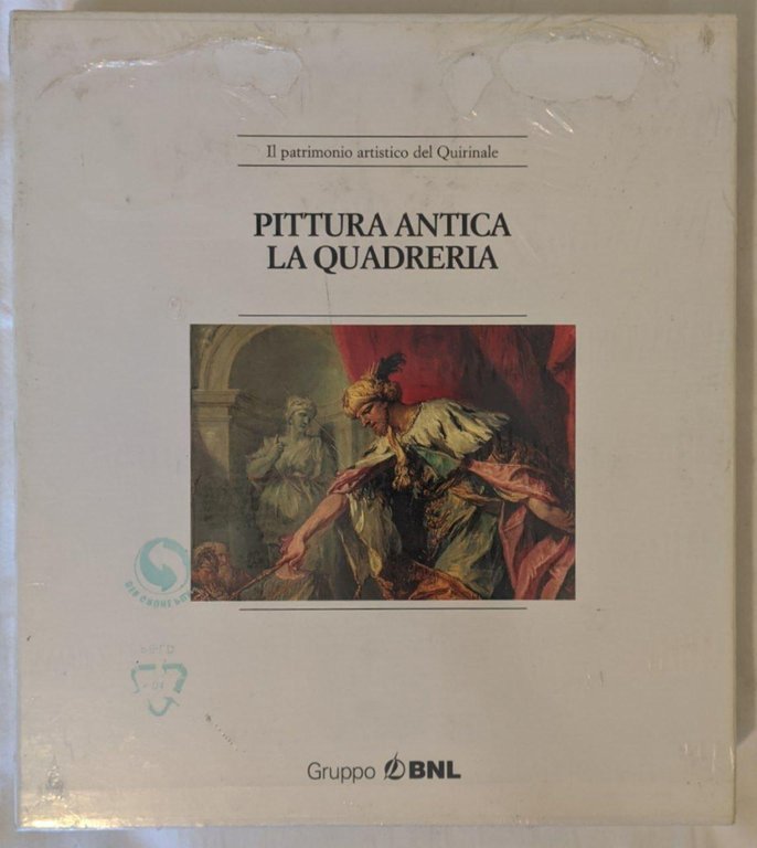 Il patrimonio artistico del Quirinale. Pittura antica. La decorazione murale …