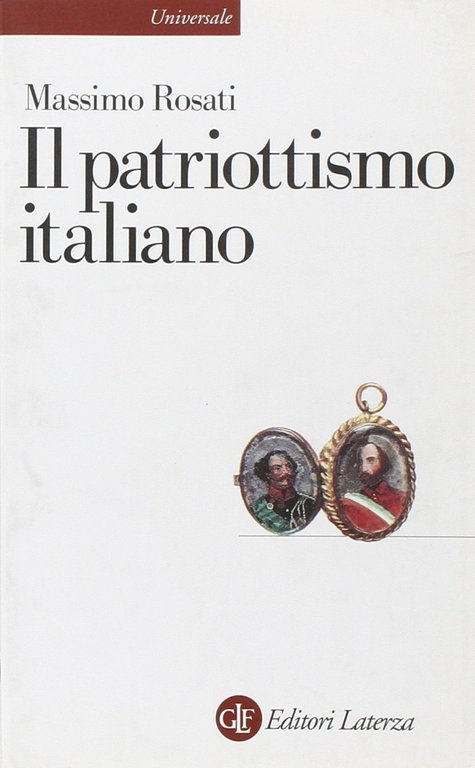 Il patriottismo italiano. Culture politiche e identità nazionali | Immagine Gallery 2