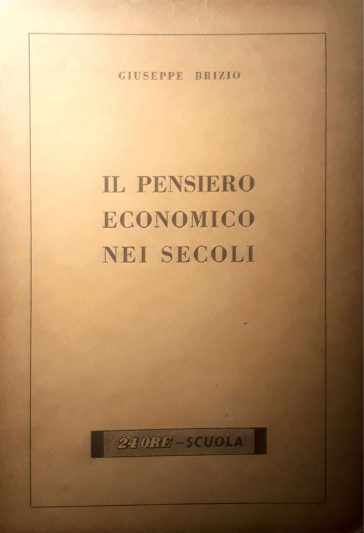 Il pensiero economico nei secoli
