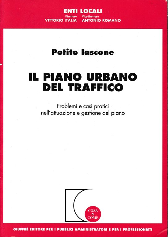 Il piano urbano del traffico. Problemi e casi pratici nell'attuazione … | Immagine Gallery 2
