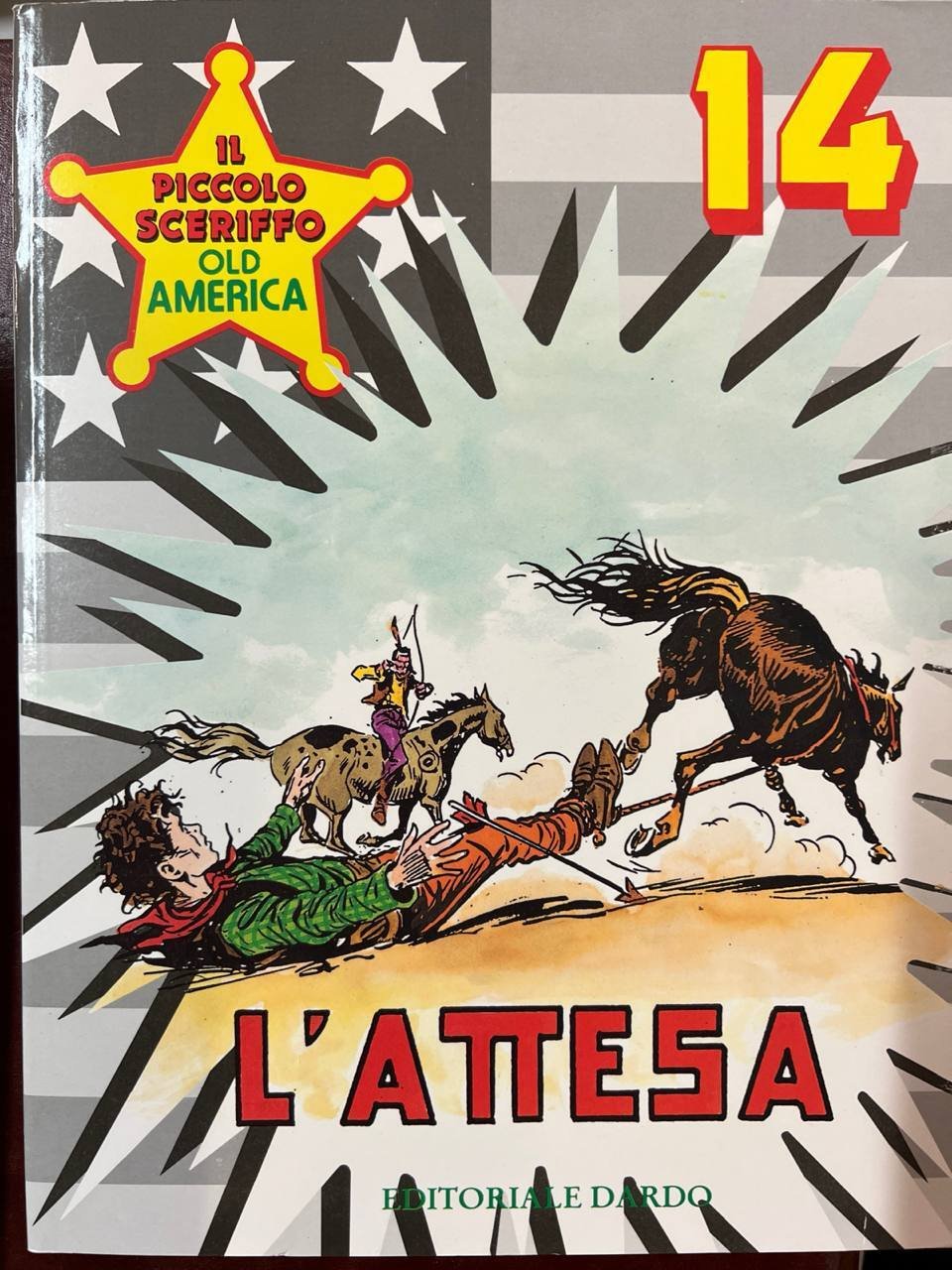 Il piccolo sceriffo old america n^ 14 - L'attesa.
