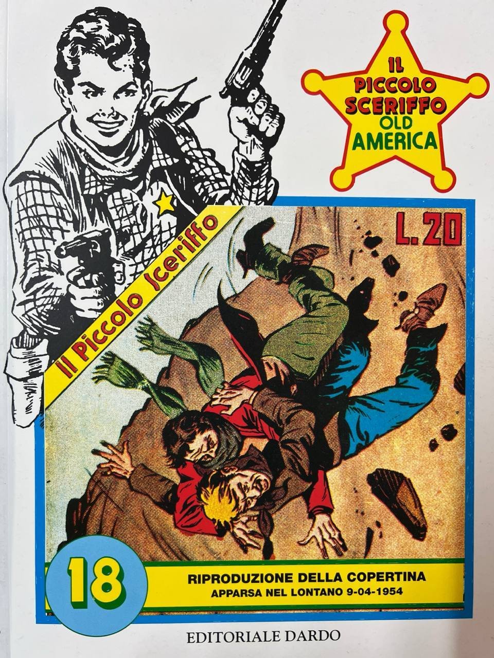 Il piccolo sceriffo old america serie oro n^ 18.