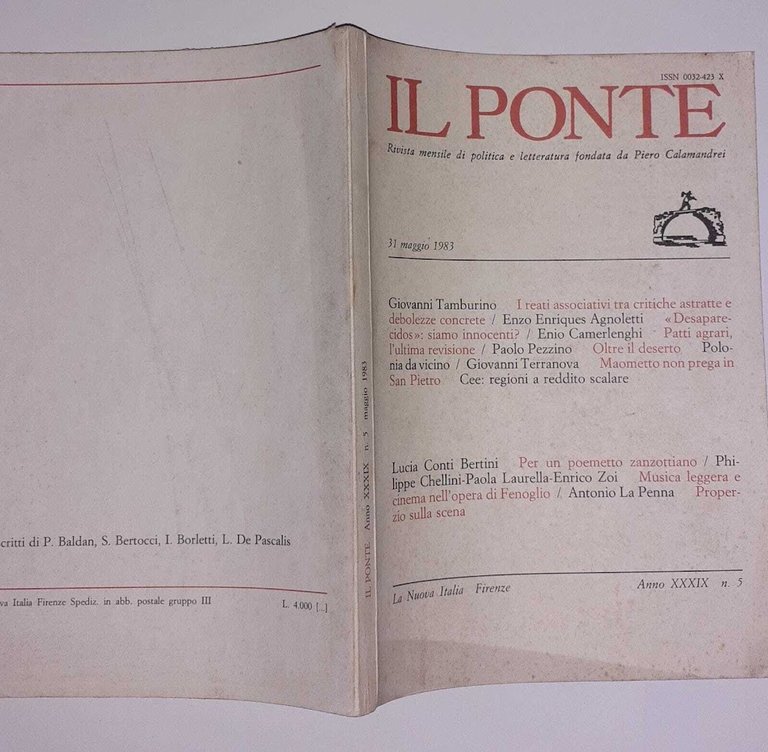 Il ponte. Rivista mensile di politica e letteratura fondata da Piero Calamandrei