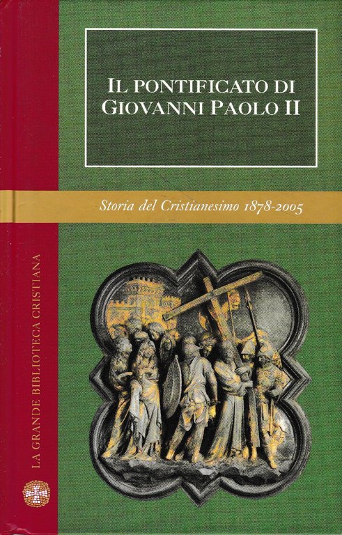 Il Pontificato di Giovanni Paolo II. Con 32 foto in …