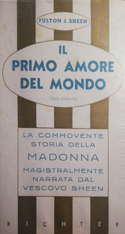 Il primo amore del mondo