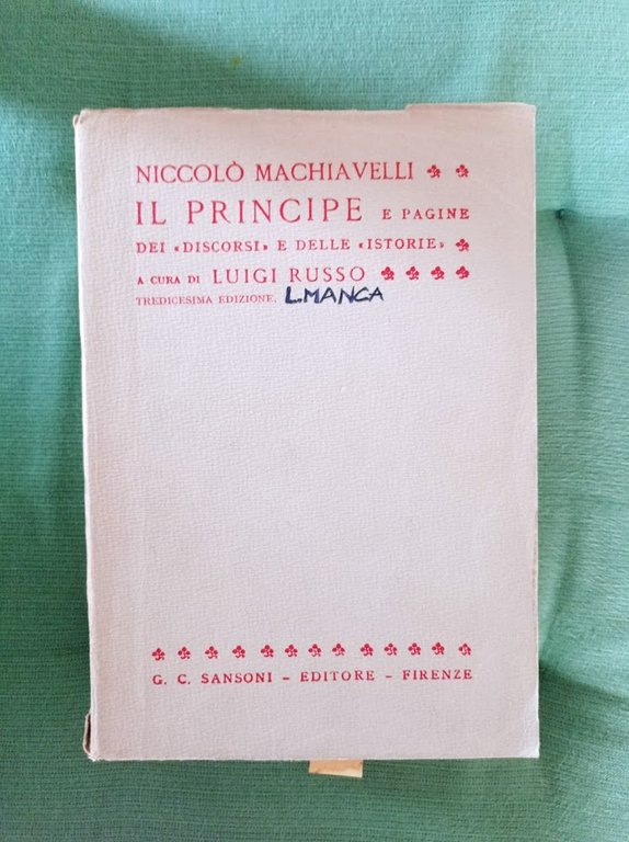Il Principe e pagine dei "discorsi" e delle "istorie" | Immagine Gallery 1